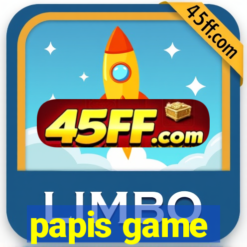 papis game